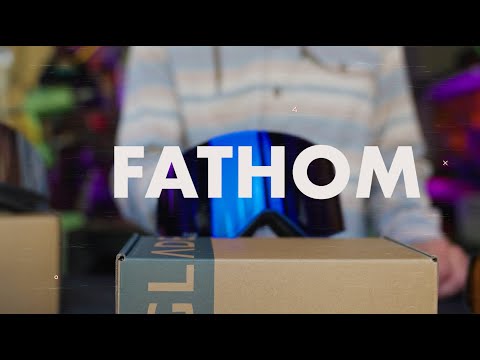 Fathom (Open Box)